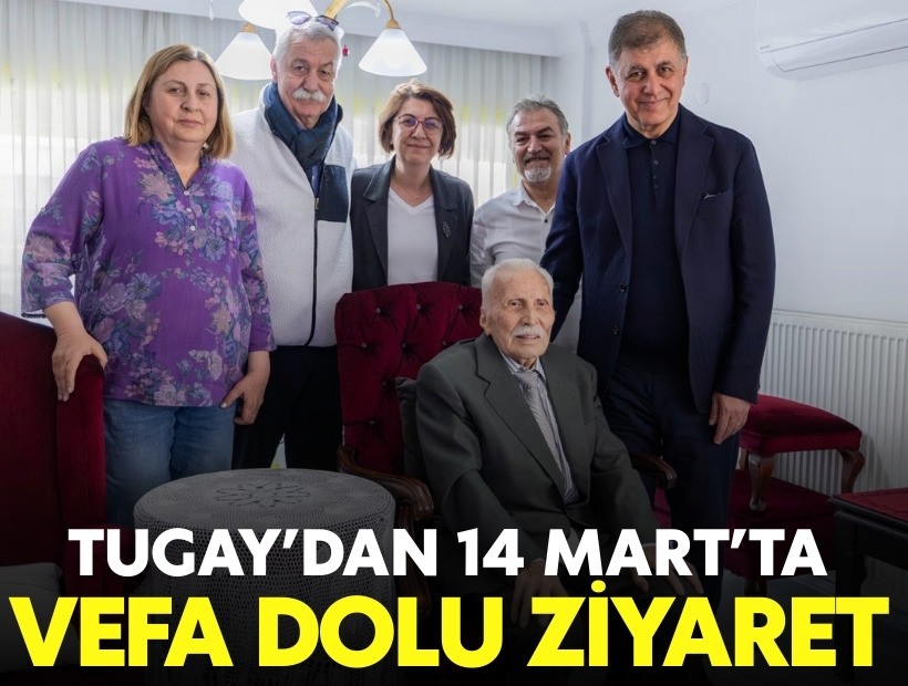 Başkan Tugay’dan 14 Mart’ta ortopedinin çınarına ziyaret