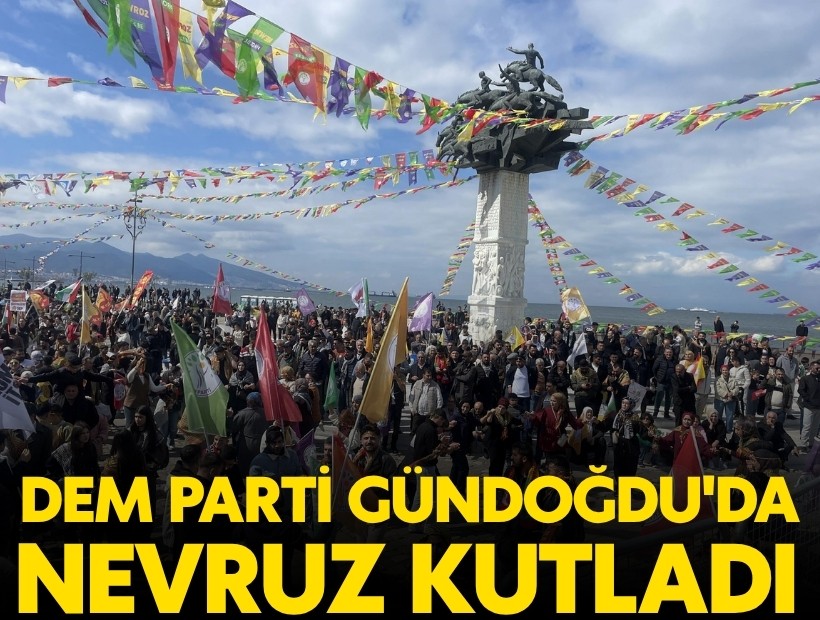 DEM Parti Gündoğdu'da Nevruz kutladı