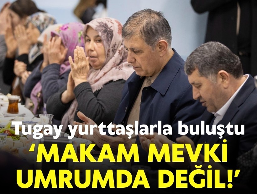 Tugay Küçük Menderes’te yurttaşlarla buluştu: 'Makam mevki umrumda değil'