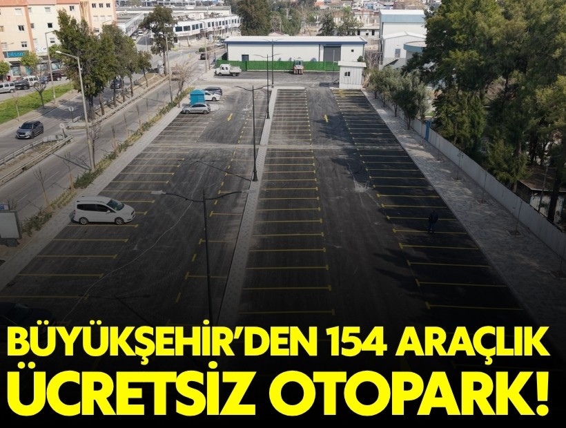 154 araçlık ücretsiz otopark hizmete girdi