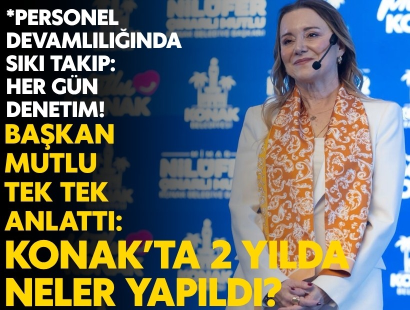 Başkan Mutlu tek tek anlattı: Konak’ta 2 yılda neler yapıldı?