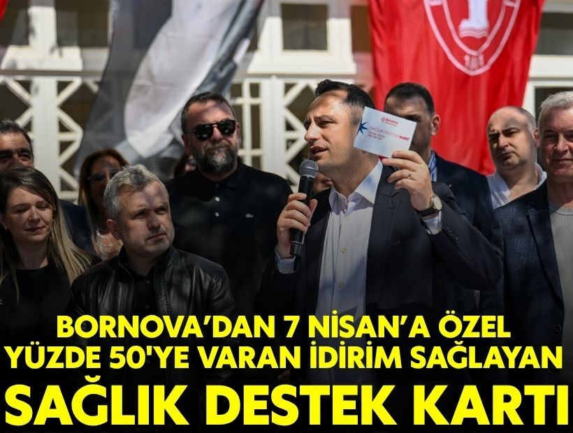 Bornova'dan özel sağlıkta yüzde 50’ye varan indirim imkanı