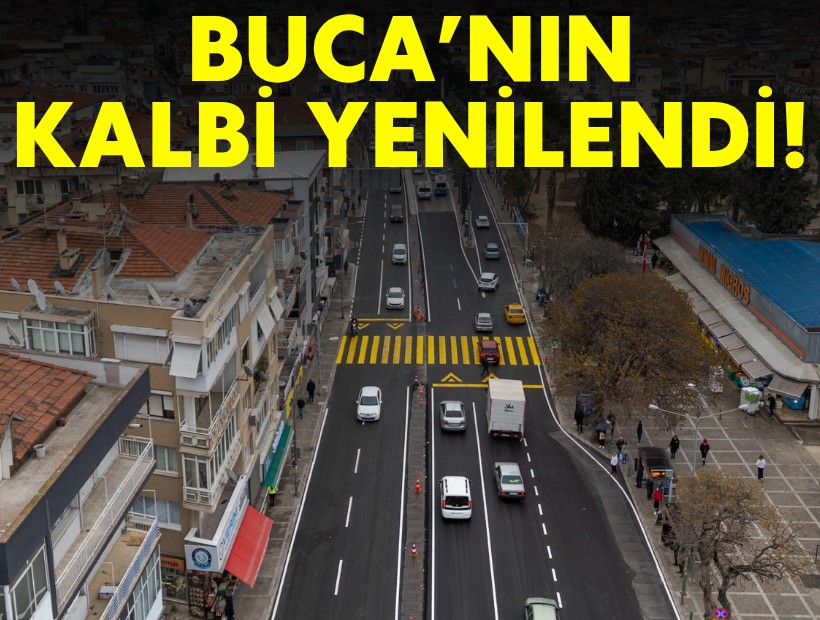 Buca’nın can damarı yenilendi