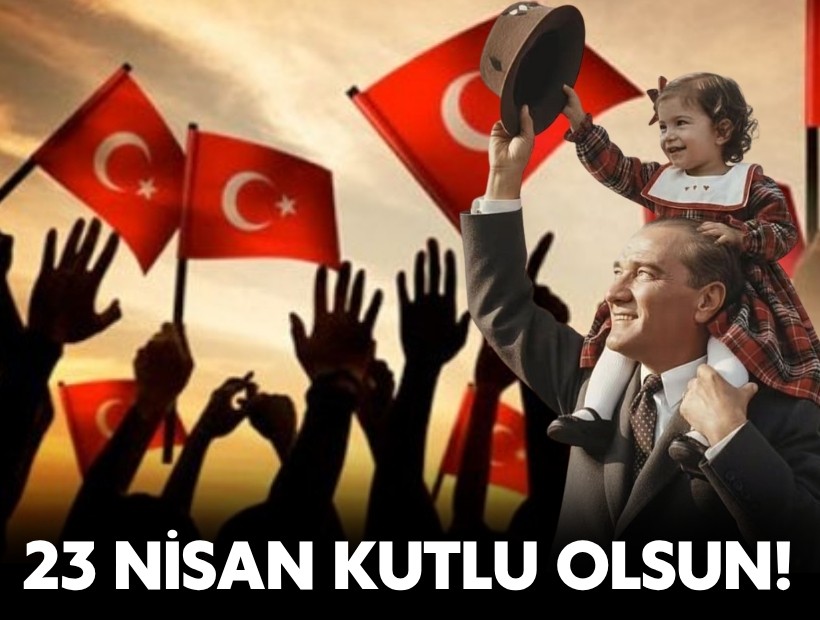 Bugün 23 Nisan
