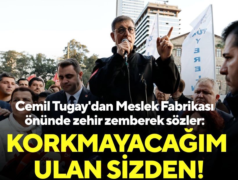 Cemil Tugay'dan Meslek Fabrikası önünde zehir zemberek sözler: Korkmayacağım ulan sizden!