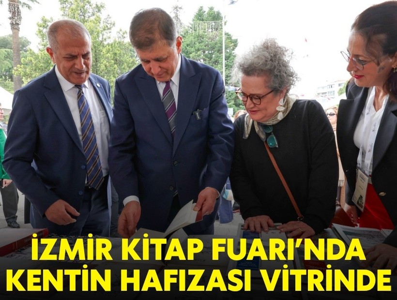 İzmir Kitap Fuarı’nda kentin hafızası vitrinde!