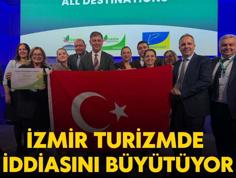 İzmir turizmde iddiasını büyütüyor
