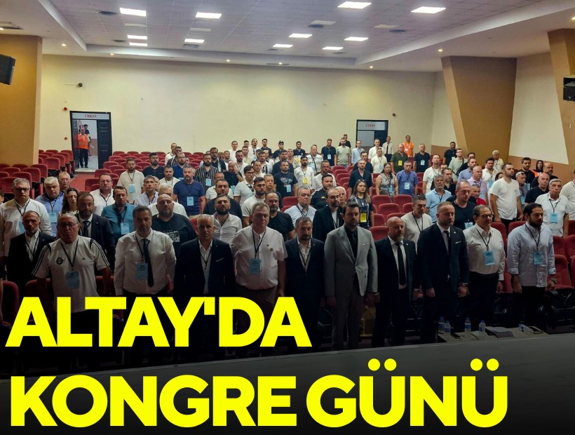 Altay'da kongre günü