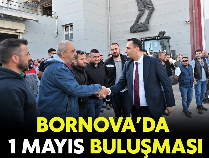Bornova’da 1 Mayıs buluşması