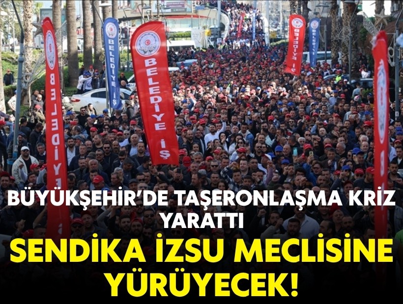 Büyükşehir’de taşeronlaşma kriz yarattı: Sendika İZSU Meclisine yürüyecek!