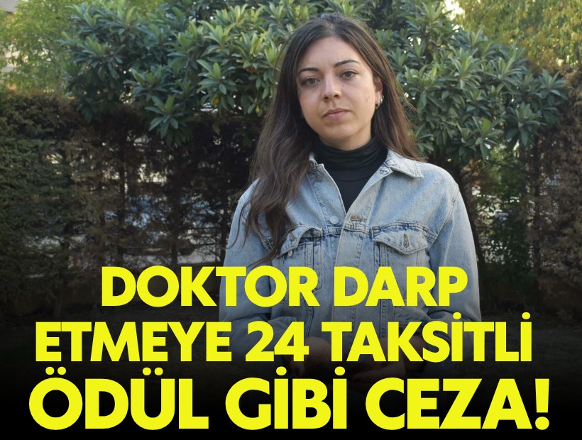 İzmir'de doktoru darp eden kadına ödül gibi ceza! 24 taksitle ödeyecek...