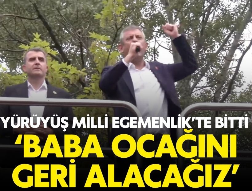 Özgür Özel'in yürüyüşü Milli Egemelik Parkı'nda bitti: O sandık gelecek o butlan gidecek!