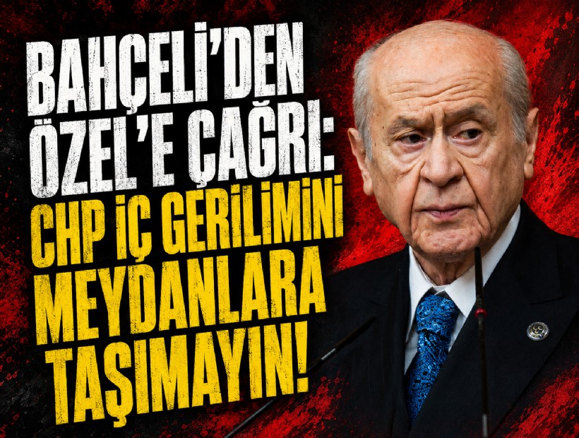 Bahçeli grup toplantısında konuştu, Özel'e çağrı yaptı: 'CHP'deki süreç idari iflasın vesikasıdır'