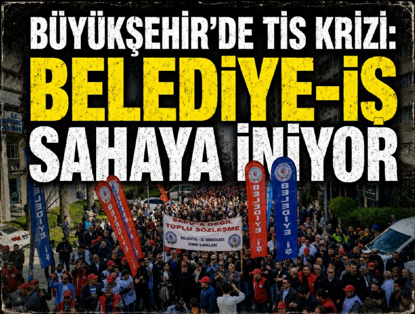 Büyükşehir'de yeni TİS krizi: Belediye-İş sahaya iniyor!