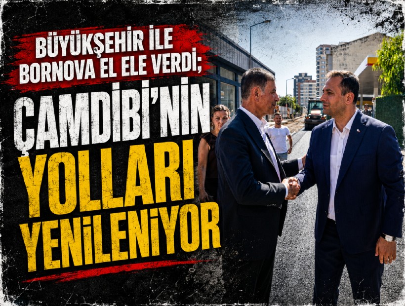 Büyükşehir ile Bornova el ele verdi; Çamdibi’nin yolları yenileniyor