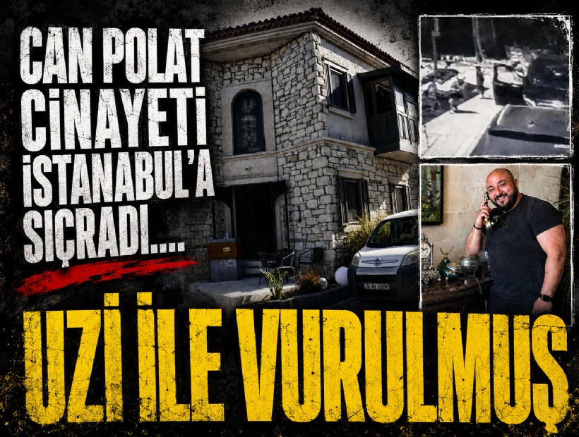 Can Polat cinayetinde gözaltı sayısı 3’e çıktı: Katil uzi ile öldürmüş!