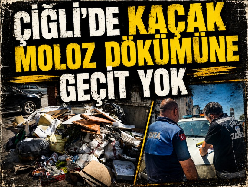 Çiğli’de kaçak moloz dökümüne geçit yok