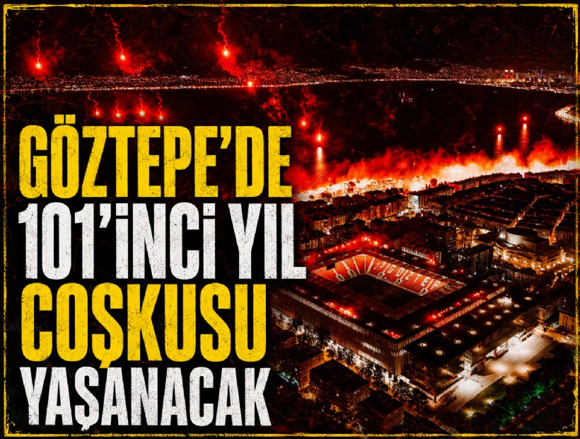 Göztepe’de 101’inci yıl coşkusu yaşanacak