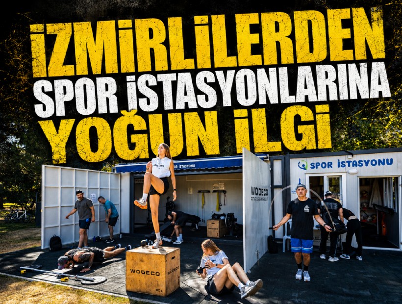İzmirlilerin yeni adresi spor istasyonları oldu