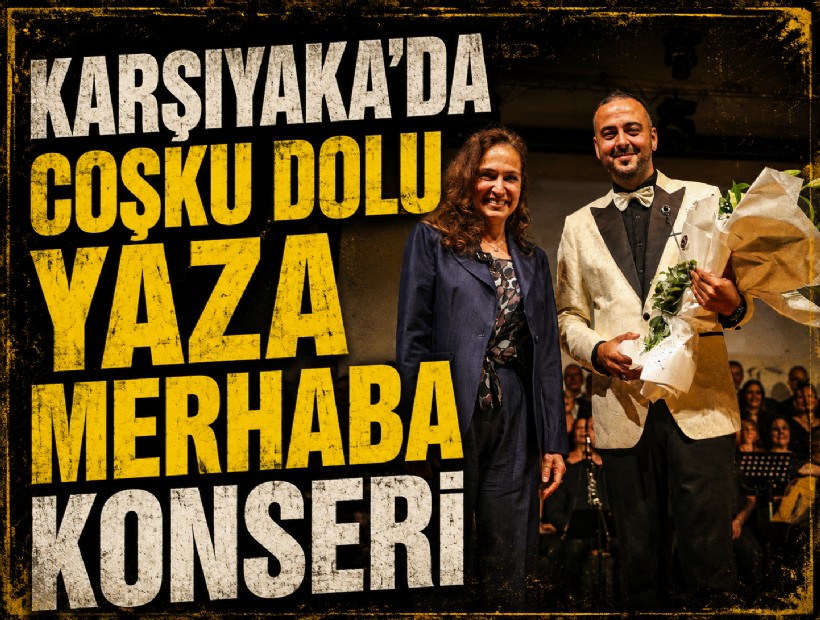 Karşıyaka yaza şarkılarla ‘merhaba’ dedi