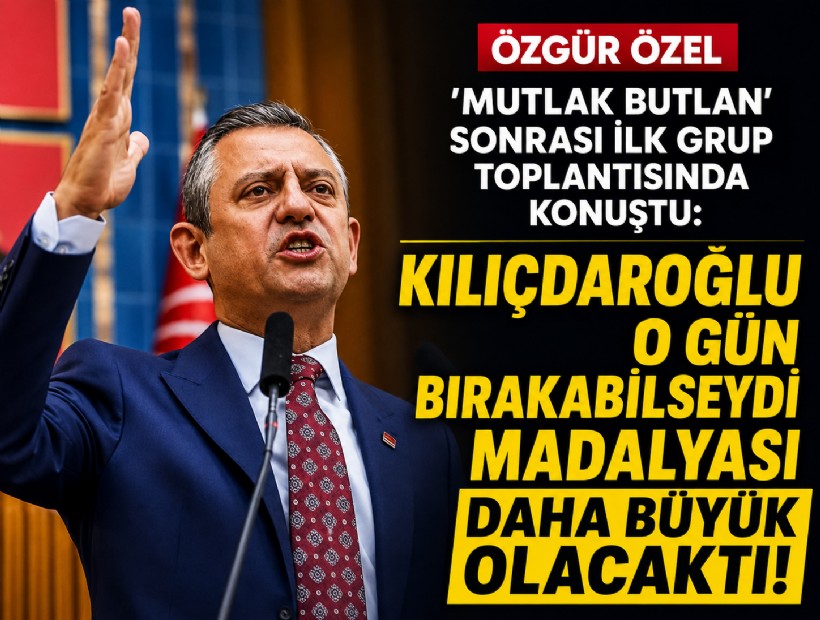 Özgür Özel 'mutlak butlan' sonrası ilk grup toplantısında konuştu: Kılıçdaroğlu o gün bırakabilseydi madalyası daha büyük olacaktı!