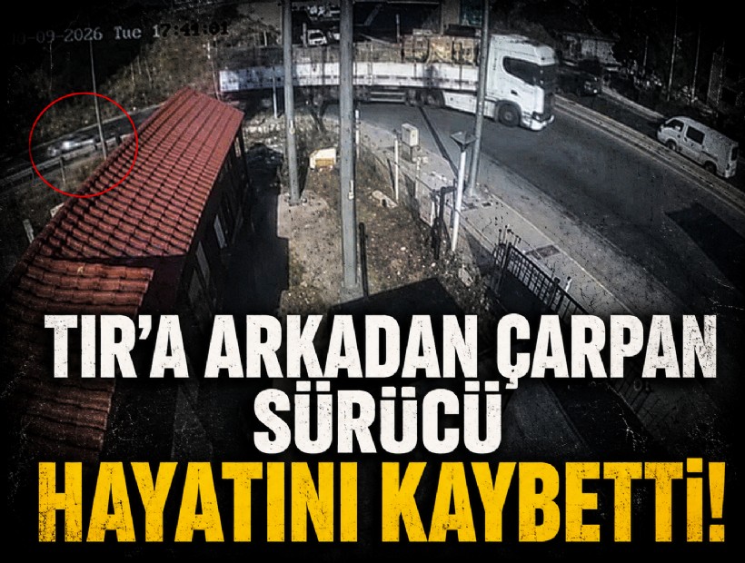 TIR'a arkadan çarpan sürücü hayatını kaybetti!