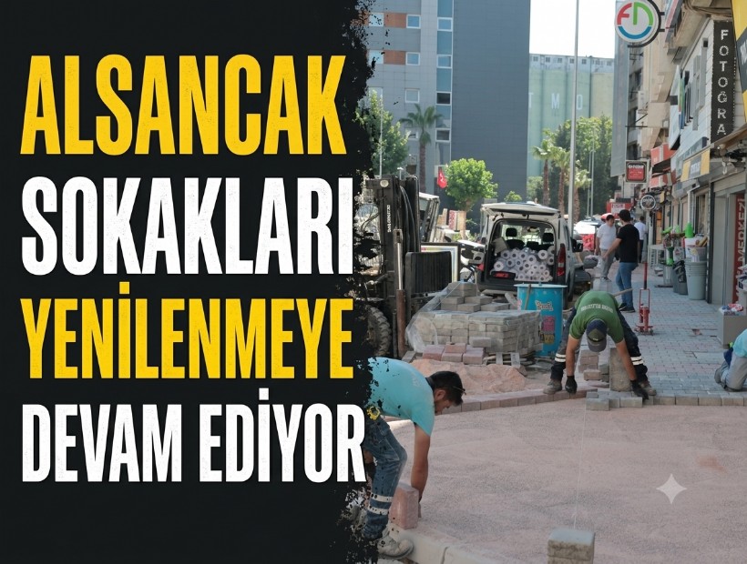 Alsancak sokakları yenilenmeye devam ediyor