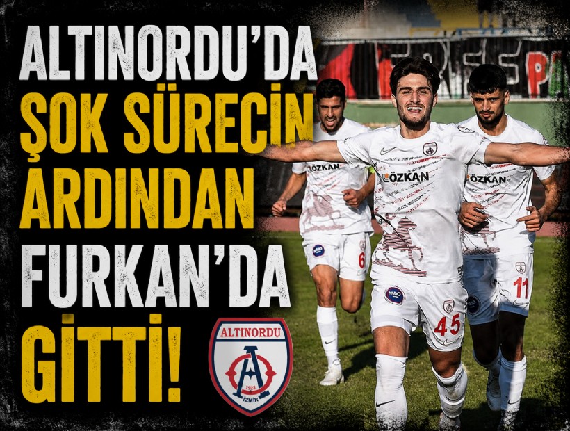 Altınordu’da şok sürecin ardından Furkan'da gitti