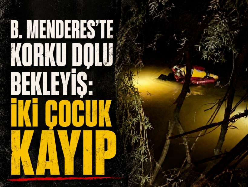 B.Menderes'te kaybolan iki çocuğu dalgıç polis arıyor