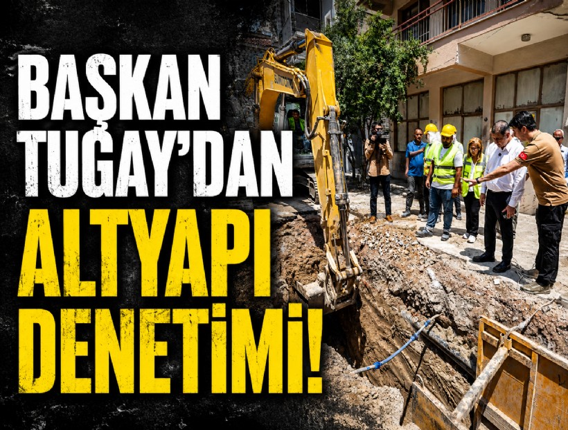 Başkan Tugay: Göz boyayan değil, sorun çözen işler yapıyoruz