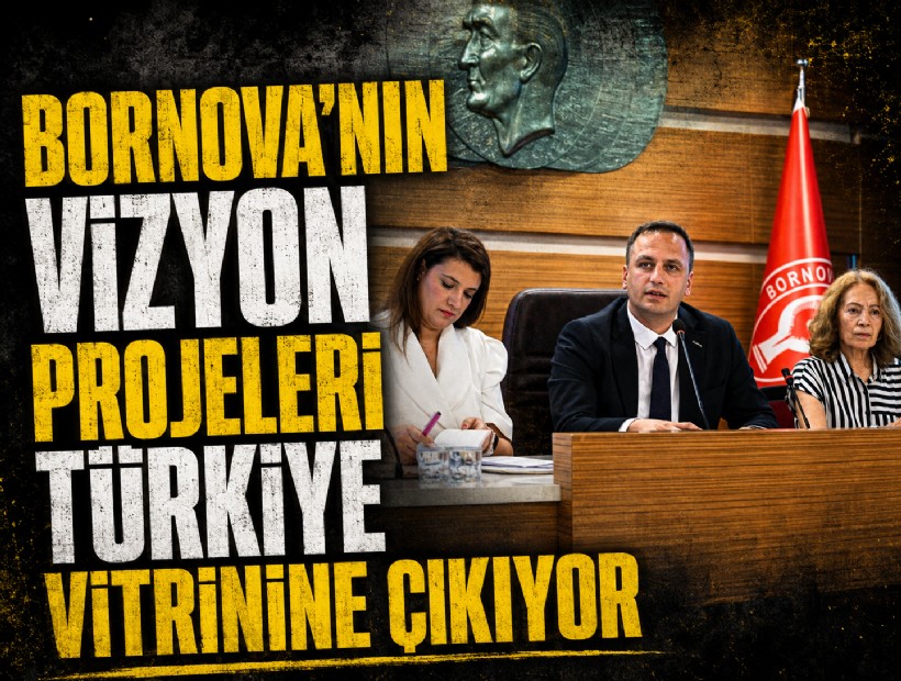 Bornova’nın vizyon projeleri Türkiye vitrinine çıkıyor