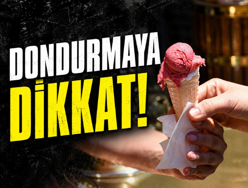 Dondurmaya dikkat!
