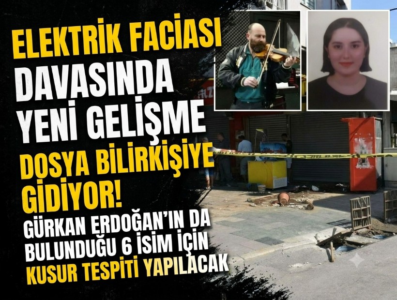 Elektrik faciası davasında yeni gelişme: Dosya bilirkişiye gidiyor!
