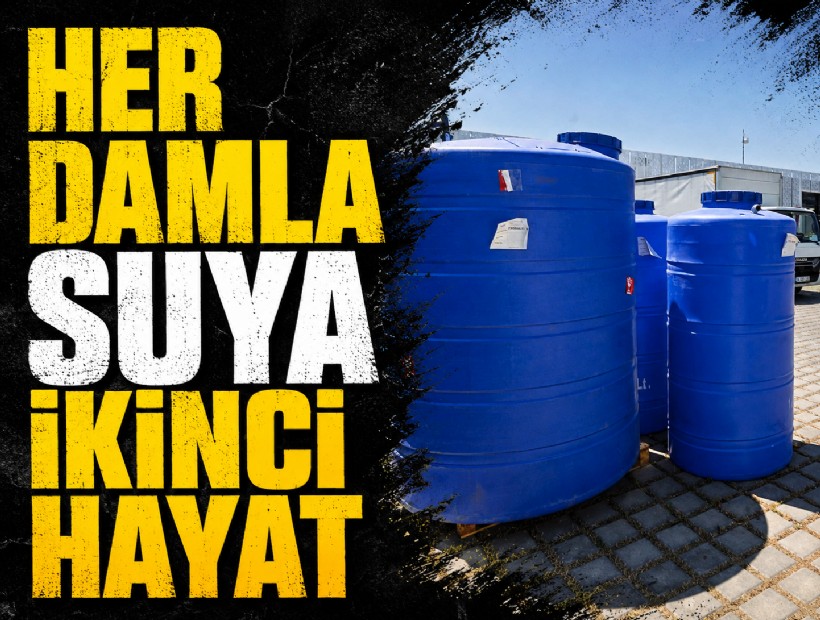 Her damla suya ikinci hayat