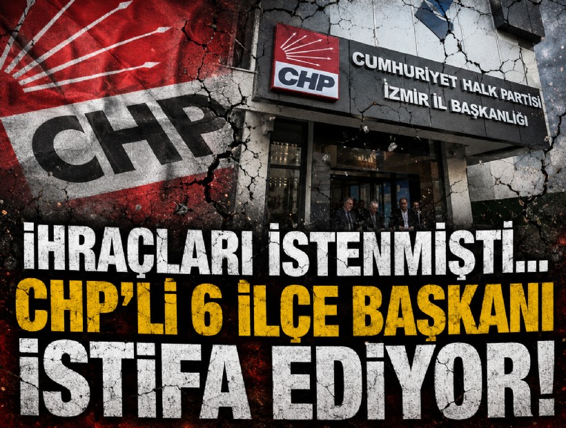 İhraçları istenmişti... CHP'li 6 ilçe başkanı istifa ediyor!
