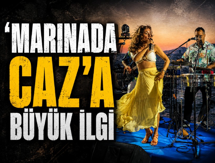 İzmir Marina’da ritim, deniz ve müzik bir arada