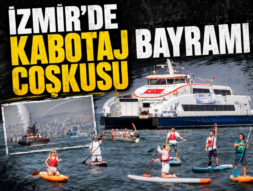 İzmir'de Kabotaj Bayramı coşkusu