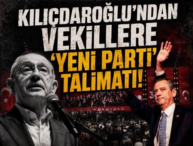 Kılıçdaroğlu'ndan vekillere 'yeni parti' talimatı!