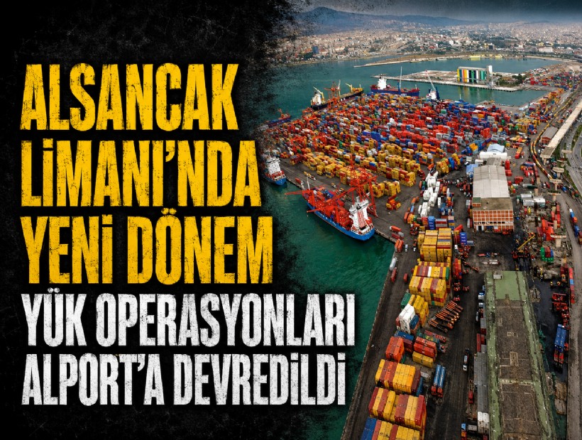 Alsancak Limanı’nda yeni dönem: Yük operasyonları Alport’a devredildi