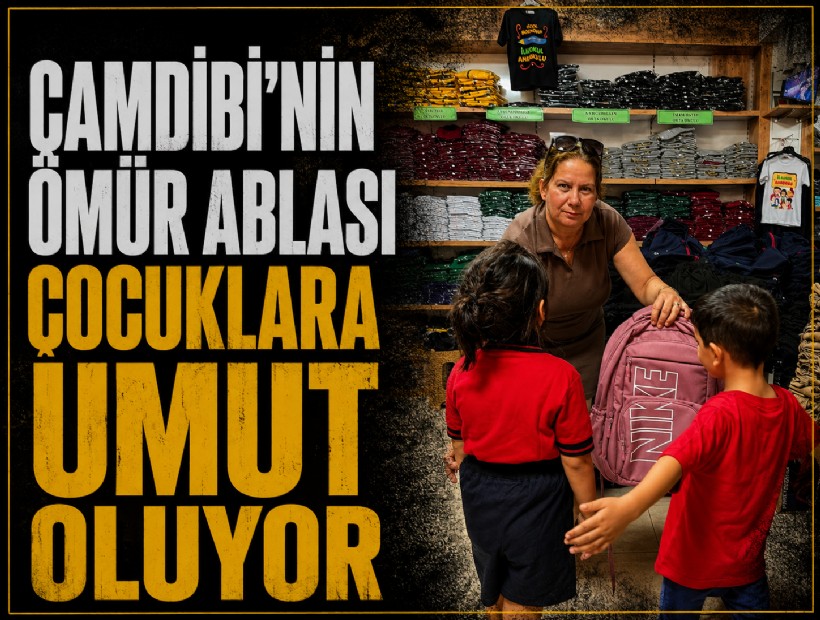 Çamdibi'nin Ömür Ablası çocuklara umut oluyor