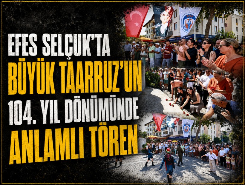Efes Selçuk’ta Büyük Taarruz’un 104. yıl dönümünde anlamlı tören