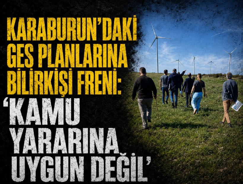 Karaburun’daki GES planlarına bilirkişi freni: 'Kamu yararına uygun değil'