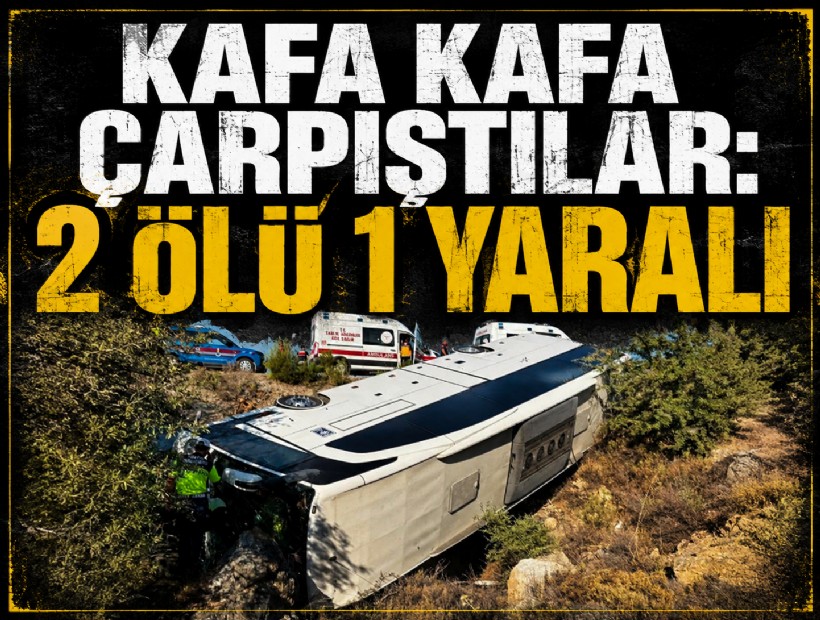 Tatil beldesinde feci kaza: 2 ölü 1 yaralı