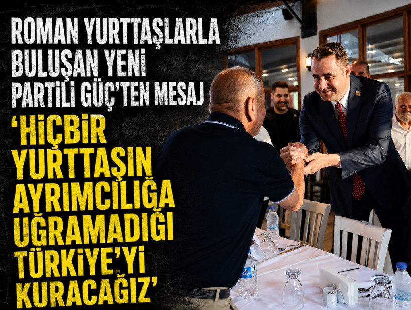 YENİ Partili Güç: 'Hiçbir yurttaşın ayrımcılığa uğramadığı Türkiye’yi kuracağız'