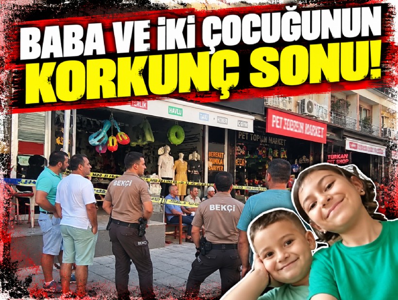 Baba ve iki çocuğunun korkunç sonu!