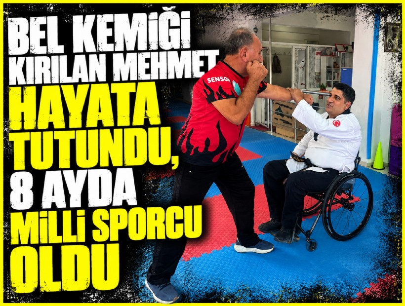 Bel kemiği kırılan Mehmet hayata tutundu, 8 ayda milli sporcu oldu