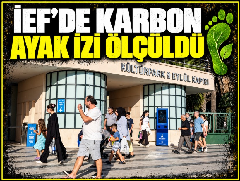 İEF’de karbon ayak izi ölçüldü