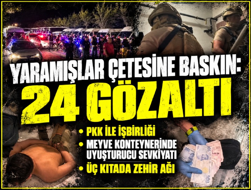 İzmir'de 'Yaramışlar' suç örgütüne baskın: 24 gözaltı