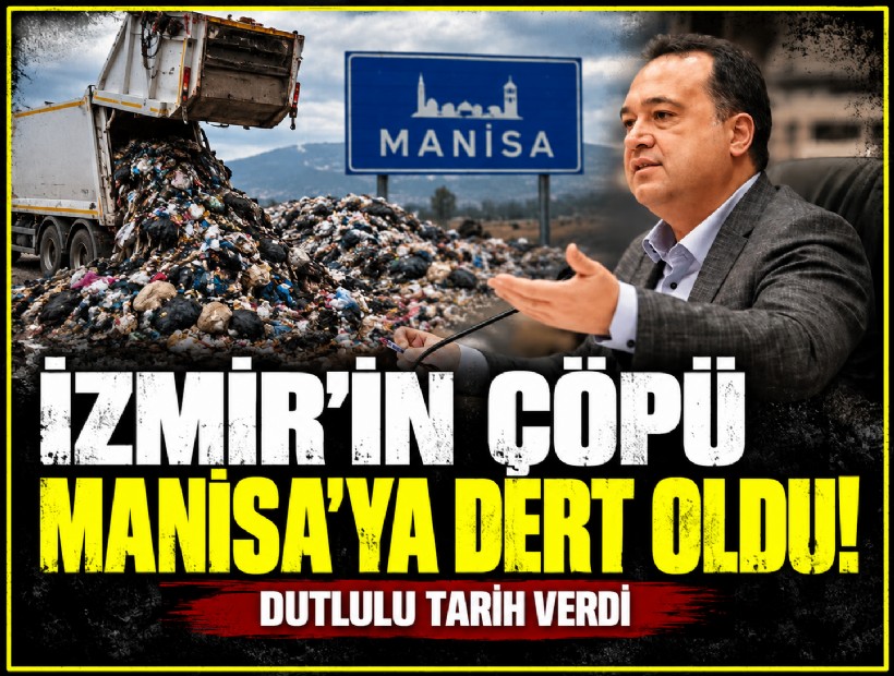 İzmir’in çöpü Manisa’ya dert oldu!