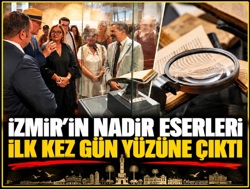 İzmir’in nadir eserleri ilk kez gün yüzüne çıktı